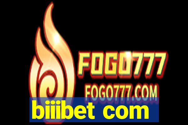 biiibet com